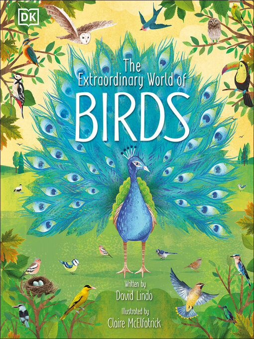 Title details for The Extraordinary World of Birds by David Lindo - Available